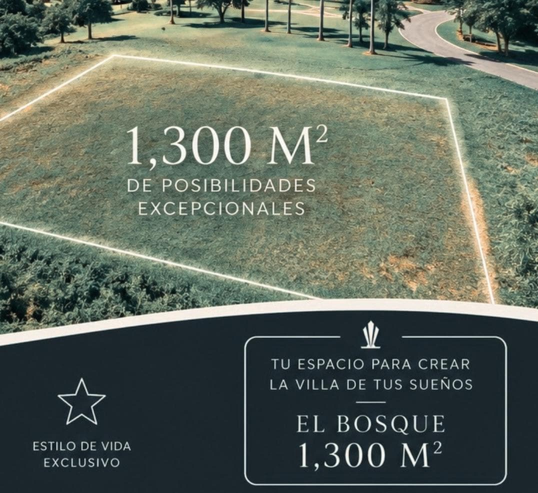 Terreno en Venta en El Bosque, Casa de Campo | 1,300 m² de Lujo y Exclusividad